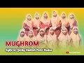 Download Lagu MUGHROM - Syifaul Qolby Ft An Nahdloh | Hadroh Putri Kudus