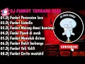 Download Lagu DJ TIKTOK TERBARU 2025 FULL BASS▪︎DJ FUNKOT  X THAILAND PERCERAIAN LARA FUL BASS MASHUB * DJ VIRAL