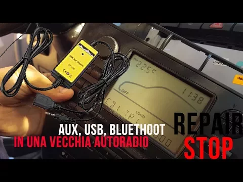 Download MP3 Aggiungere USB, AUX, BLUETOOTH ad una VECCHIA AUTORADIO!