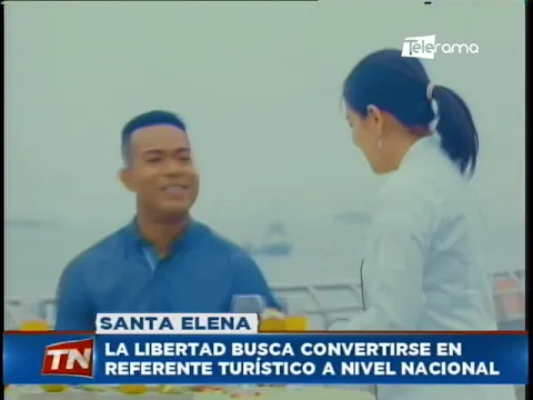 La Libertad busca convertirse en referente turístico a nivel nacional