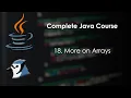 18 More on Arrays - Complete Java Course for Classes IX X