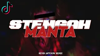 Download DJ STENGAH MANTA - EVERSLKR || Kevin Antouw Remix 2024. MP3