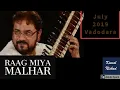 Lagu Raag Miya Malhar Drut | Pt. Kushal Das | Hindustani Classical Sitar | Part 2/5