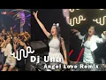 Download Lagu Dj Una - Angel Love Remix Viral - A3 Beauty Bar Palangkaraya