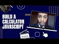 Building a Calculator with HTML CSS and JavaScript