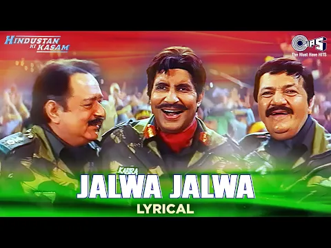 Download MP3 Jalwa Jalwa - Lyrical | Aye Watan Aye Watan | Hindustan Ki Kasam | Amitabh, Sukhwindar | 15th August