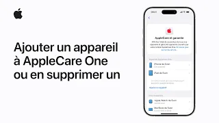 Ajouter un appareil à AppleCare One ou en supprimer un | Assistance Apple