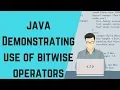 java Demonstrating use of bitwise operators java tutorial for beginners Demo