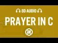 Download Lagu November Kid - Prayer In C | 8D Audio 🎧