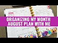 Getting Organized for August My Planner Setup