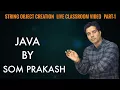 Java in Hindi - String Object String constant pool Immutable String in java Part-1