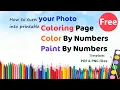 A Free Paint By Numbers Generator Turn photo to printable coloring pages paint-by-number template