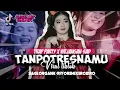 Download Lagu DJ TANPO TRESNOMU X WEJANGAN  SAD CIDRO • STYLE TRAP PARTY ‼️• DJ RIO REMIXER CIDRO