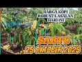 Download Lagu HARGA KOPI HARI INI SABTU TANGGAL 25 OKTOBER 2025 Download Lagu HARGA KOPI HARI INI SABTU TANGGAL 25 OKTOBER 2025