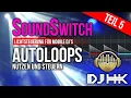 Soundswitch Part 5 Using and controlling autoloops Autoloops Part 1