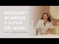 Download Lagu Nieuw – Mixology Powders \u0026 Alpha Gel Mask – vanaf nu beschikbaar in Nederland