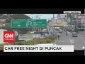 Download Lagu Malam Tahun Baru 2018, Car Free Night di Jalur Puncak