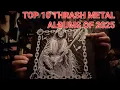 Lagu My Favorite THRASH METAL Albums of 2025