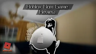 roblox nom game beta review gameplay 