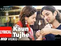 Lagu Kaun Tujhe – Heart Touching Lyrical 💔 | MS Dhoni | Sushant Singh Rajput | Romantic Song