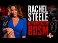 Rachel Steele Has a eye For BDSM Play
