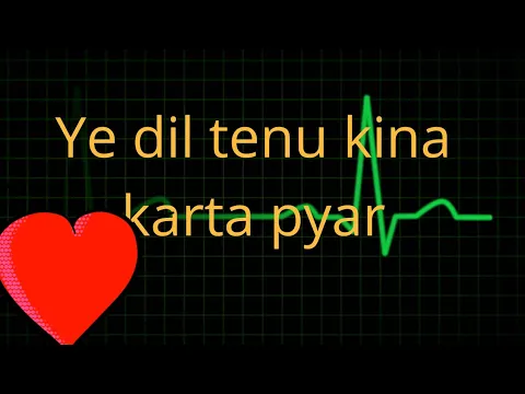 Download MP3 NI dil tenu kina karta pyar|full song| DJ REMIX