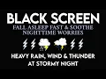 Download Lagu Thunder and rainstorm on a black screen - Rapidly fall asleep and alleviate nighttime anxieties