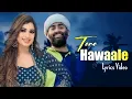Arijit Singh: Tere Hawaale (Duet) | Shreya Ghoshal | Pritam, Amitabh Bhattacharya