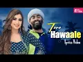 Download Lagu Arijit Singh: Tere Hawaale (Duet) | Shreya Ghoshal | Pritam, Amitabh Bhattacharya Download Lagu Arijit Singh: Tere Hawaale (Duet) | Shreya Ghoshal | Pritam, Amitabh Bhattacharya