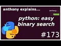 python binary search the easy way interview tips intermediate anthony explains