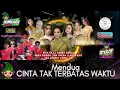 Download Lagu MENDUA x CINTA TAK TERBATAS WAKTU || live angkringan teh ita FILY KURCACI TANJI PROGRESIF