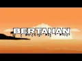 Download Lagu BERTAHAN - Rocket Rockers (Lyric)