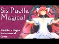 Download Lagu Madoka Magica - Sis Puella Magica! Cover