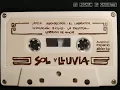 Lagu Sol y Lluvia Lado A - Canto