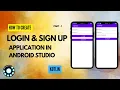 How to create login and sign up app in android studio in Kotlin Android App Development Tutorial