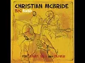Pie Blues - Christian McBride Big Band