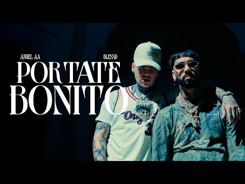 Video Thumbnail: ANUEL AA ❌ BLESSD | PORTATE BONITO