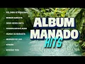 Lagu MCP Sysilia Dan Kawan-Kawan - ALBUM MANADO HITS || AUDIO FULL ALBUM
