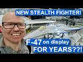 Has the Boeing F-47 been on display for years The Boeing X-36