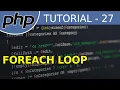 foreach Loop - PHP Tutorial For Beginners With Examples