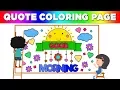 Quotes Coloring Pages - Good Morning