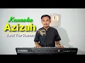 Download Lagu Karaoke Azizah Versi Tiar Ramon