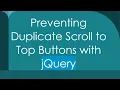 Preventing Duplicate Scroll to Top Buttons with jQuery