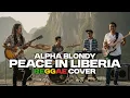 Download Lagu Peace In Liberia (Reggae Cover)