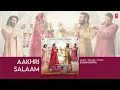 Aakhri Salaam (Audio) | De De Pyaar De 2 | Ajay D, Rakul S, R. Madhavan, Meezaan J | Sagar Bhatia