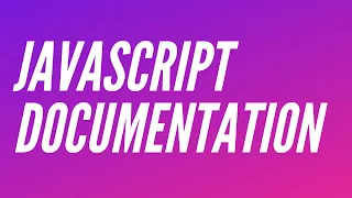 How to Write JavaScript Documentation