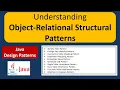 Understanding Object-Relational Structural Patterns