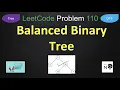 Balanced Binary Tree balanced binary tree leetcode 110 tree