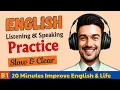Listening English Slow and Shadowing beginning
