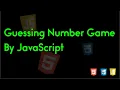Guessing Number Game by JavaScript